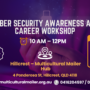 Cyber Security Awareness and Career Workshop